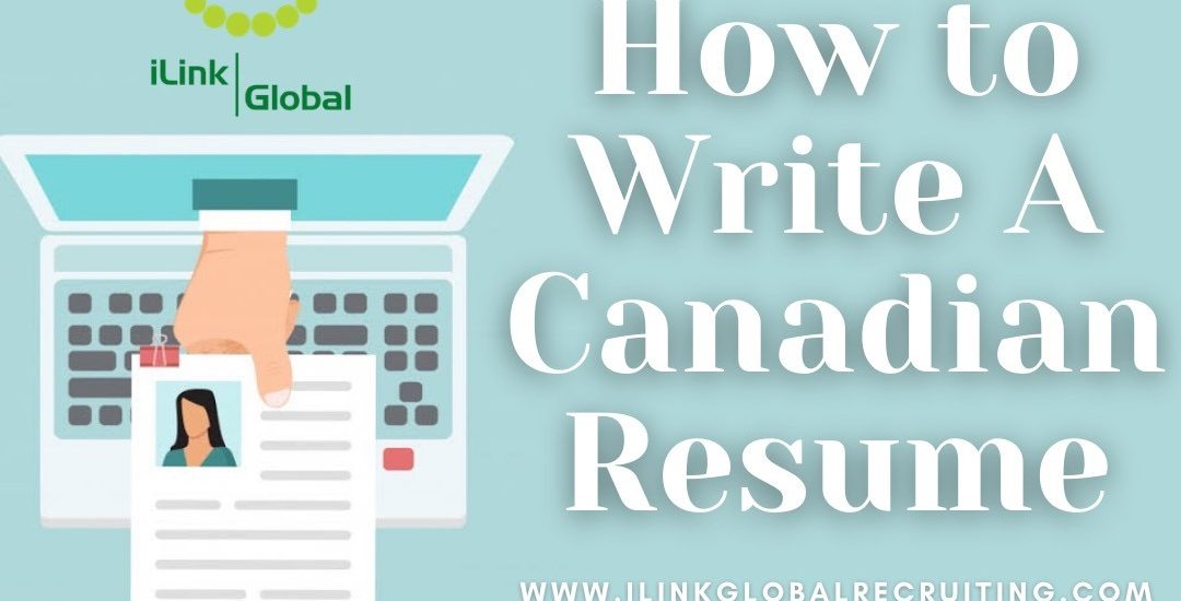 HOW TO WRITE A CANADIAN RESUME