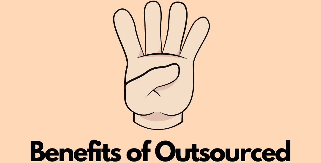 Top 4 Benefits of Outsourced Recruitment Services