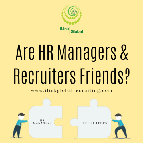 ARE HR MANAGERS AND RECRUITERS FRIENDS