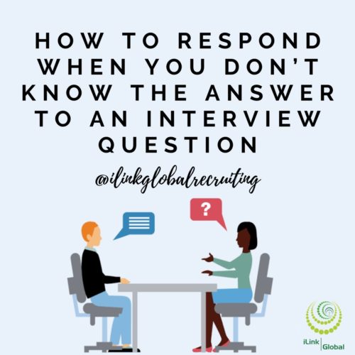 How to Respond When You Don't Know the Answer to an Interview Question ...