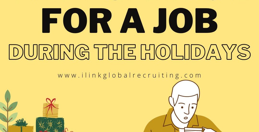 Why Search for a Job During the Holidays